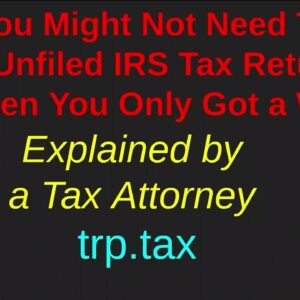 Old Unfiled Tax Returns for W2 Employees