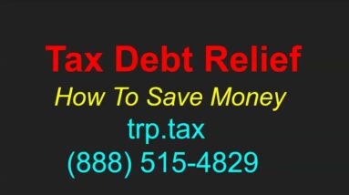 Tax Debt Relief - Common Options Explained by a Tax Attorney